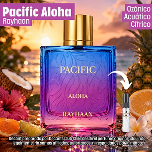 Decant Rayhaan Pacific Aloha