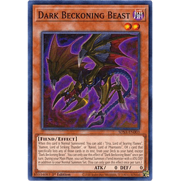 Dark Beckoning Beast - SDSA-EN003 - Common 1st Edition