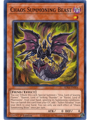Chaos Summoning Beast - SDSA-EN004 - Common 1st Edition