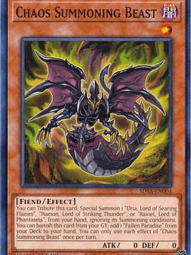 Chaos Summoning Beast - SDSA-EN004 - Common 1st Edition