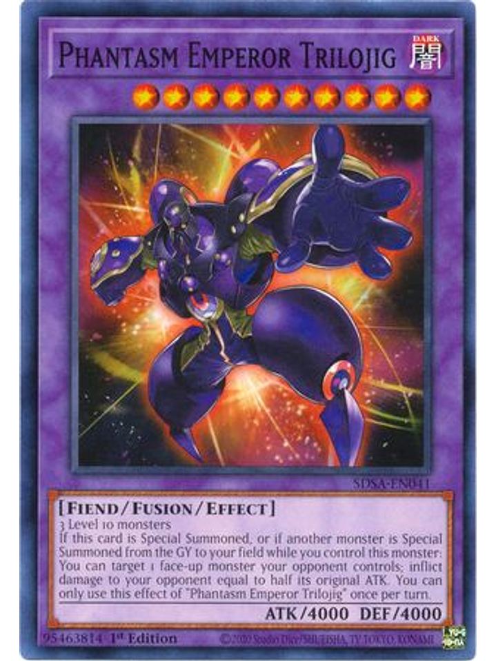 Phantasm Emperor Trilojig - SDSA-EN041 - Common 1st Edition 1