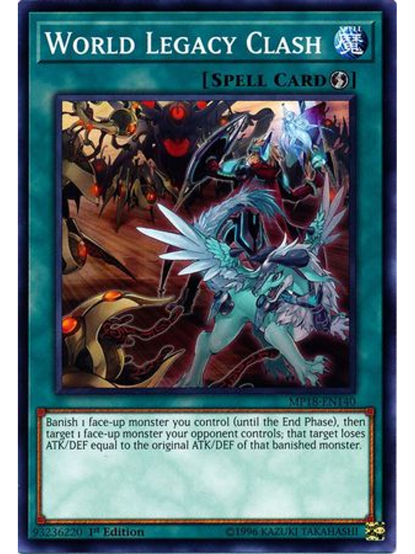 World Legacy Clash - MP18-EN140 - Common 1st Edition 1