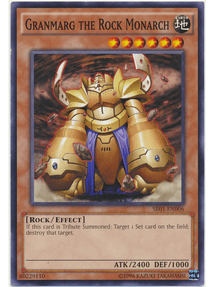 Granmarg the Rock Monarch - SR01-EN006 - Common Unlimited