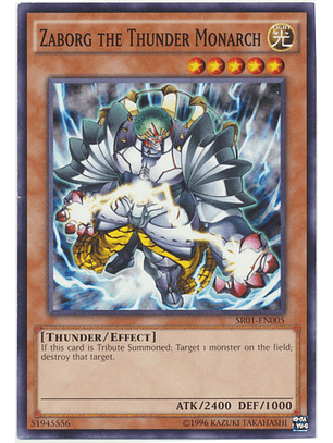 Zaborg the Thunder Monarch - SR01-EN005 - Common Unlimited