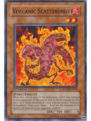 Volcanic Scattershot - FOTB-EN010 - Common 1st Edition