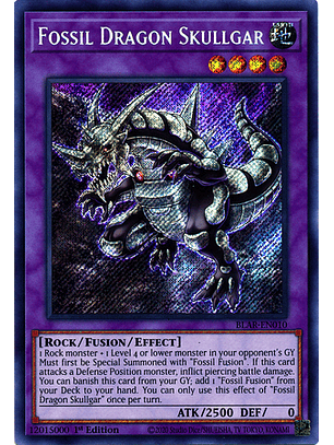 Fossil Dragon Skullgar - BLAR-EN010 - Secret Rare 1st Edition
