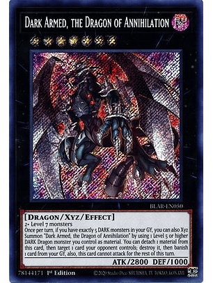 Dark Armed, the Dragon of Annihilation - BLAR-EN050 - Secret Rare 1st Edition