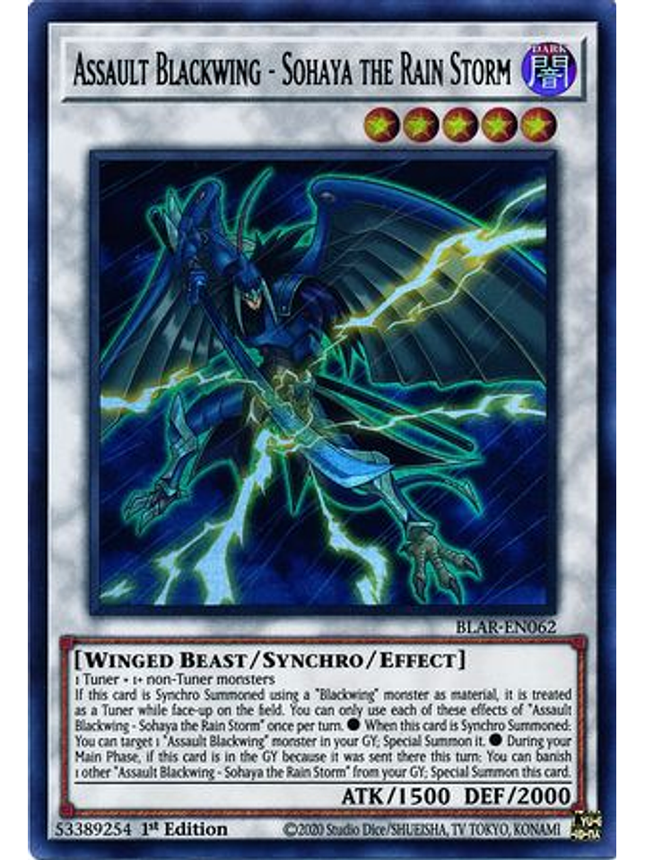 Assault Blackwing - Sohaya the Rain Storm - BLAR-EN062 - Ultra Rare 1st Edition 1