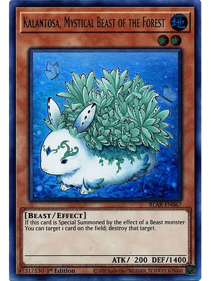 Kalantosa, Mystical Beast of the Forest - BLAR-EN067 - Ultra Rare 1st Edition