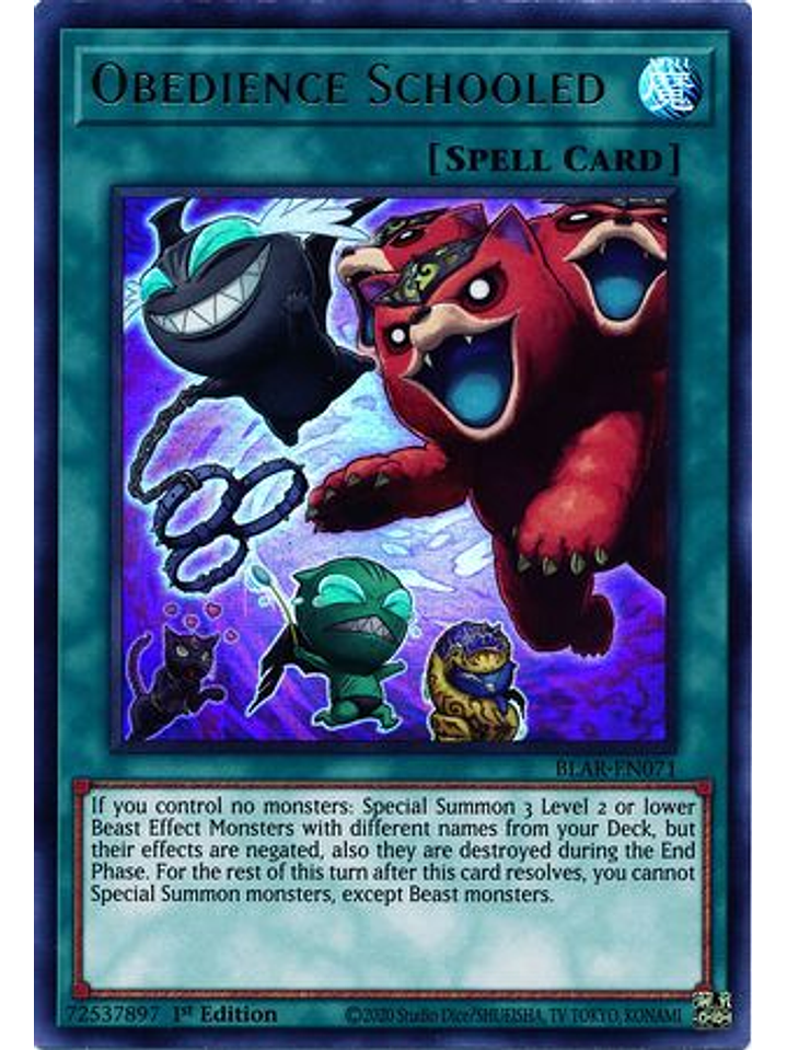 Obedience Schooled - BLAR-EN071 - Ultra Rare 1st Edition 1