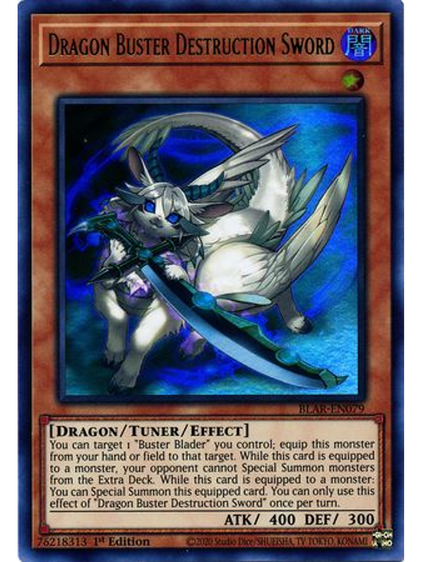 Dragon Buster Destruction Sword - BLAR-EN079 - Ultra Rare 1st Edition 1