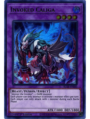 Invoked Caliga - BLAR-EN080 - Ultra Rare 1st Edition