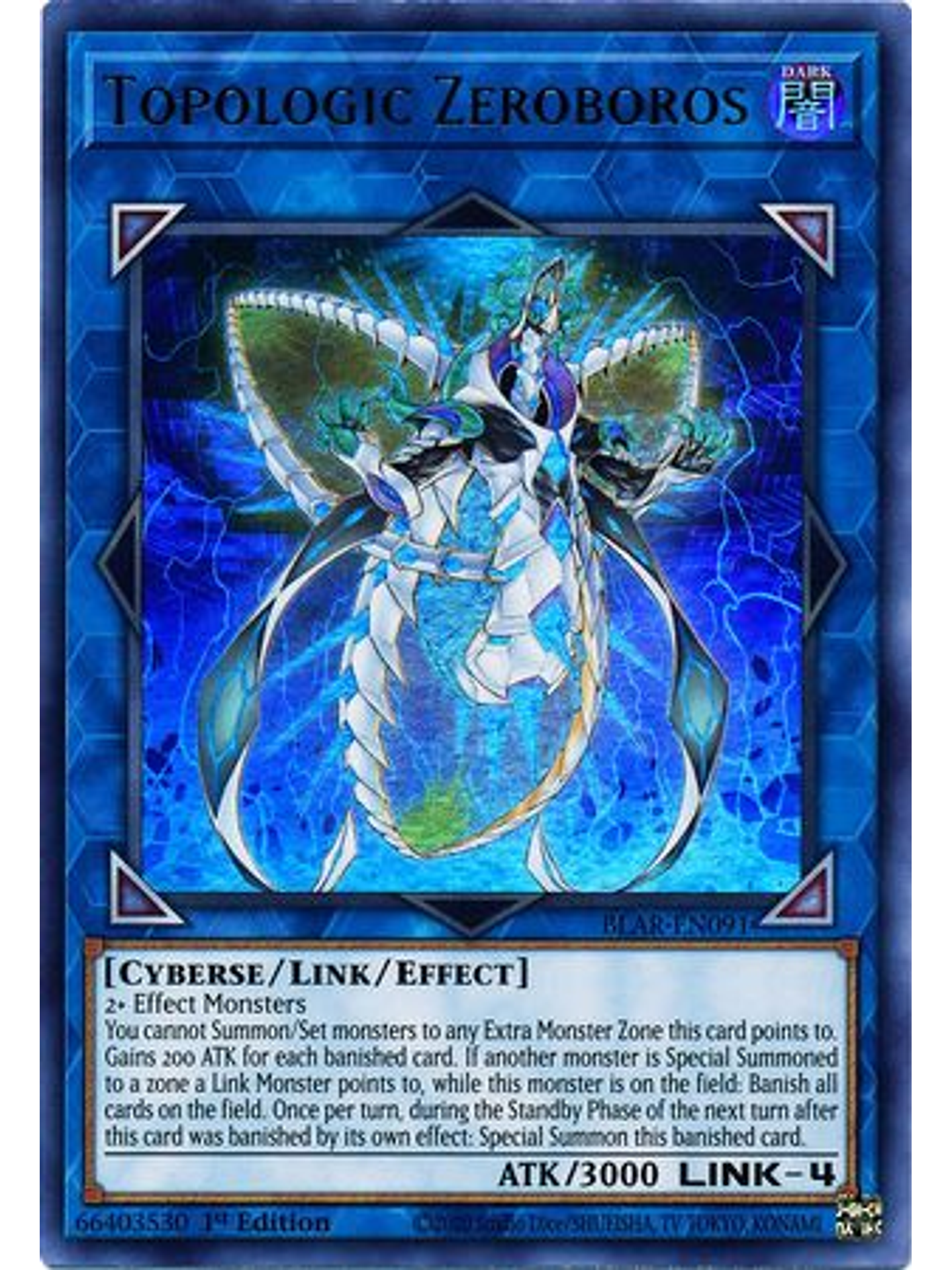Topologic Zeroboros - BLAR-EN091 - Ultra Rare 1st Edition 1