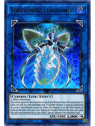 Topologic Zeroboros - BLAR-EN091 - Ultra Rare 1st Edition