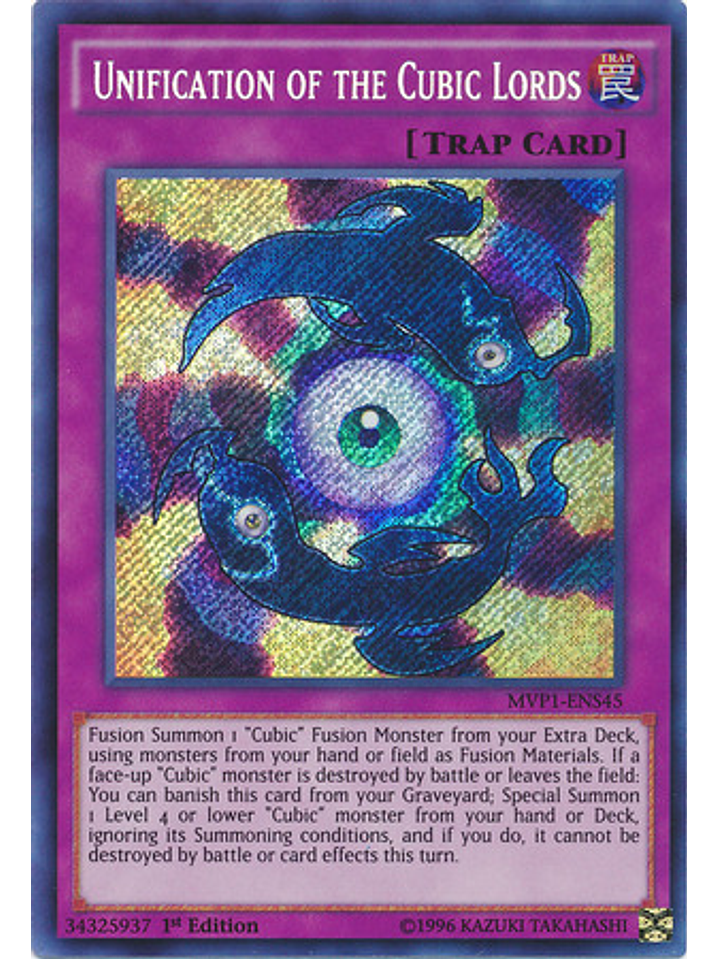 Unification of the Cubic Lords - MVP1-ENS45 - Secret Rare 1st Edition 1