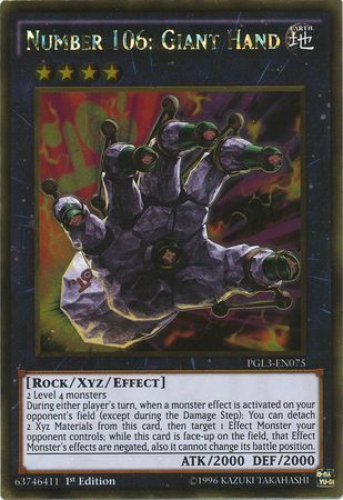 Number 106: Giant Hand - PGL3-EN075 - Gold Rare 1st Edition