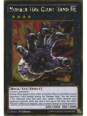 Number 106: Giant Hand - PGL3-EN075 - Gold Rare 1st Edition