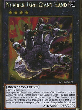 Number 106: Giant Hand - PGL3-EN075 - Gold Rare 1st Edition