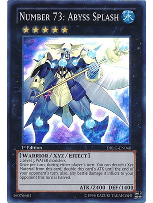 Number 73: Abyss Splash - DRLG-EN040 - Super Rare 1st Edition