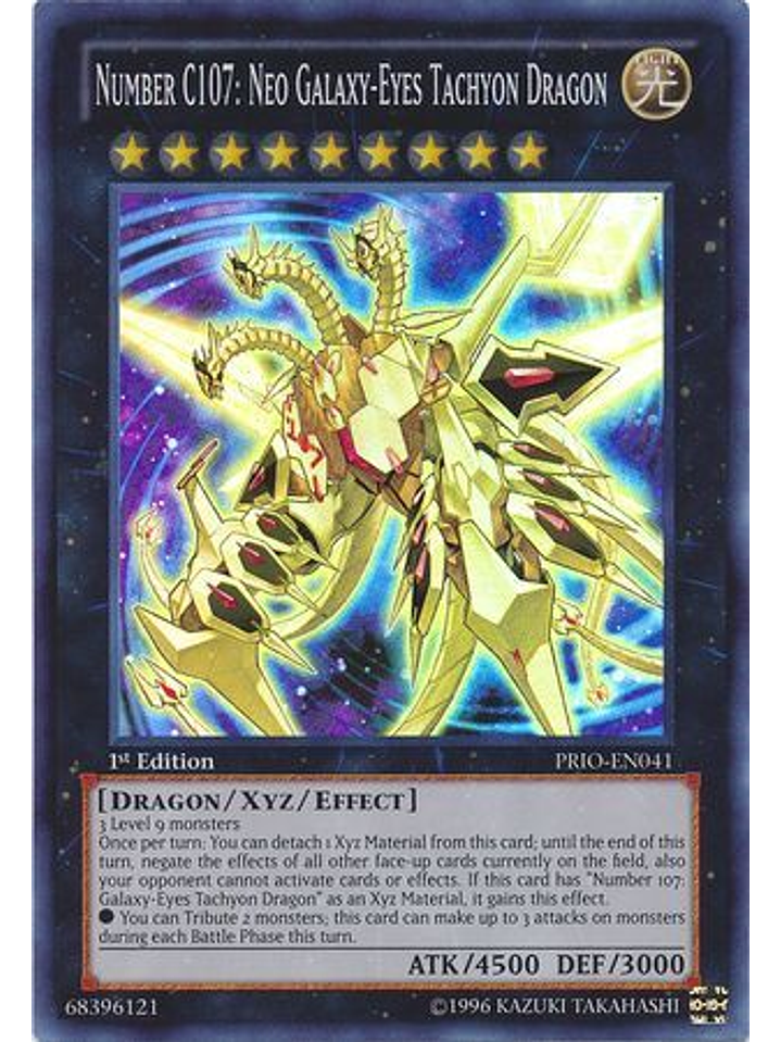 Number C107: Neo Galaxy-Eyes Tachyon Dragon - PRIO-EN041 - Super Rare 1st Edition 1