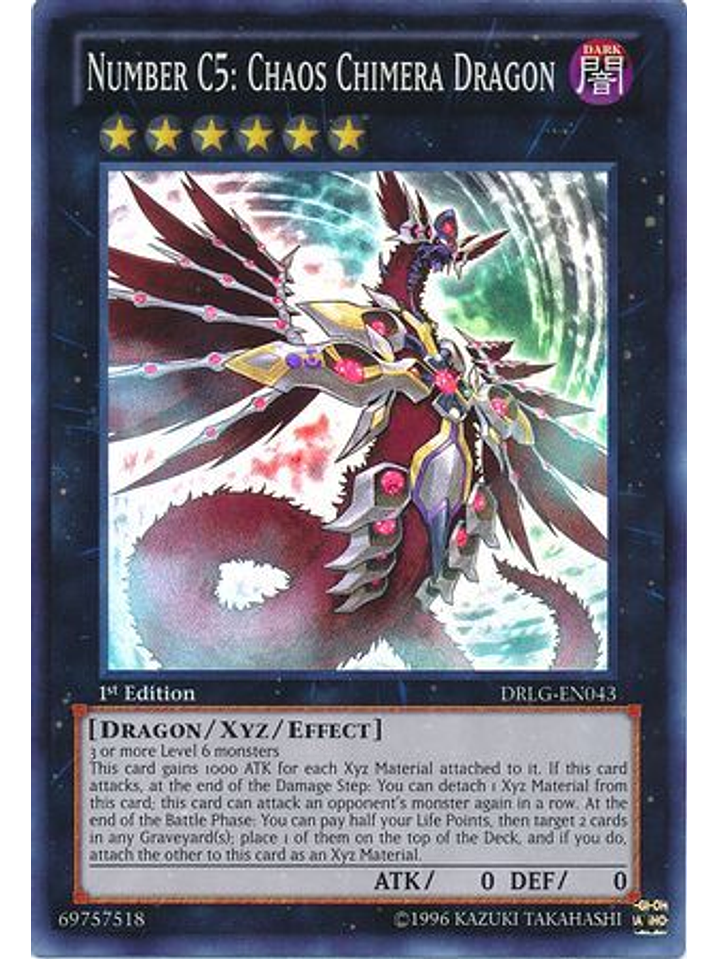 Number C5: Chaos Chimera Dragon - DRLG-EN043 - Super Rare 1st Edition 1