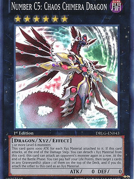 Number C5: Chaos Chimera Dragon - DRLG-EN043 - Super Rare 1st Edition