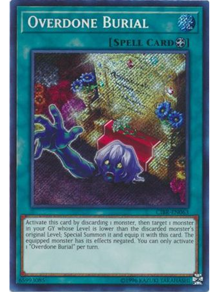 Overdone Burial - CIBR-EN063 - Secret Rare Unlimited 1