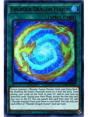 Thunder Dragon Fusion - SOFU-EN060 - Ultra Rare 1st Edition