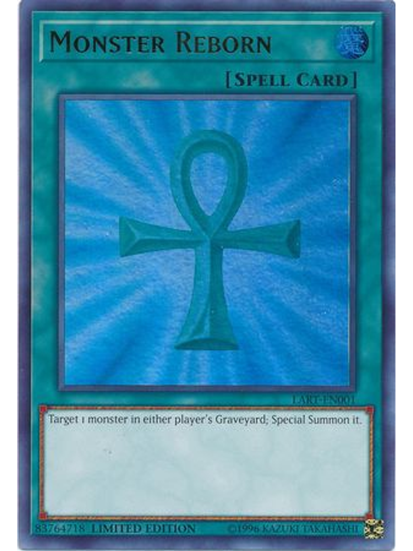 Monster Reborn - LART-EN001 - Ultra Rare Limited Edition  1