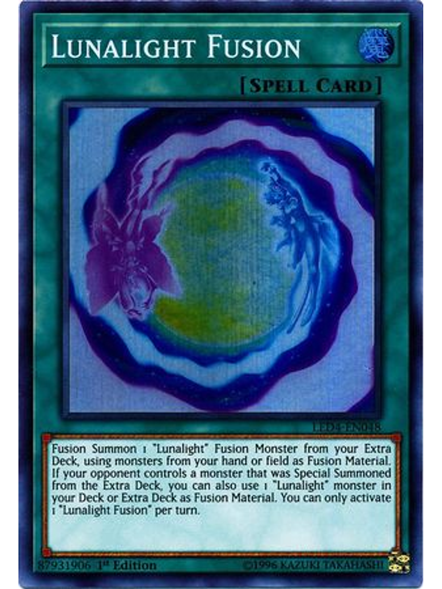 Lunalight Fusion - LED4-EN048 - Super Rare 1st Edition 1