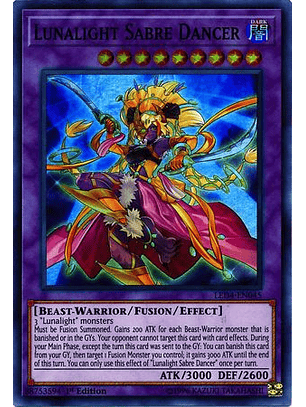 Lunalight Sabre Dancer - LED4-EN045 - Super Rare 1st Edition