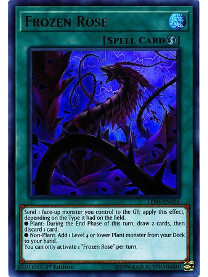 Frozen Rose - LED4-EN026 - Ultra Rare 1st Edition 1