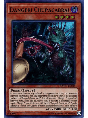 Danger! Chupacabra! - CYHO-EN084 - Ultra Rare Unlimited