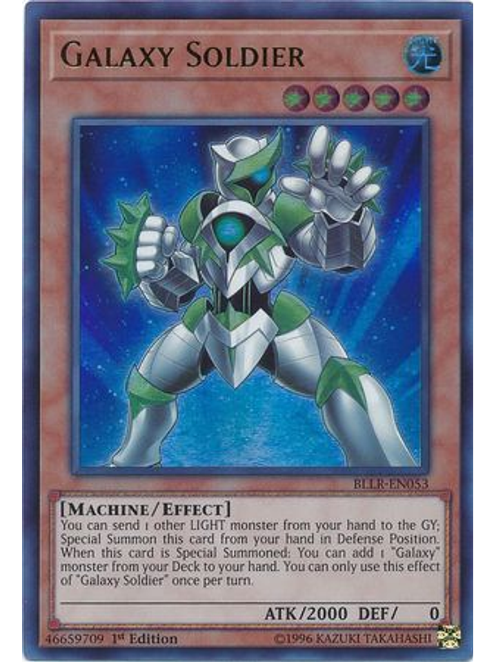 Galaxy Soldier - BLLR-EN053 - Ultra Rare 1st Edition 1