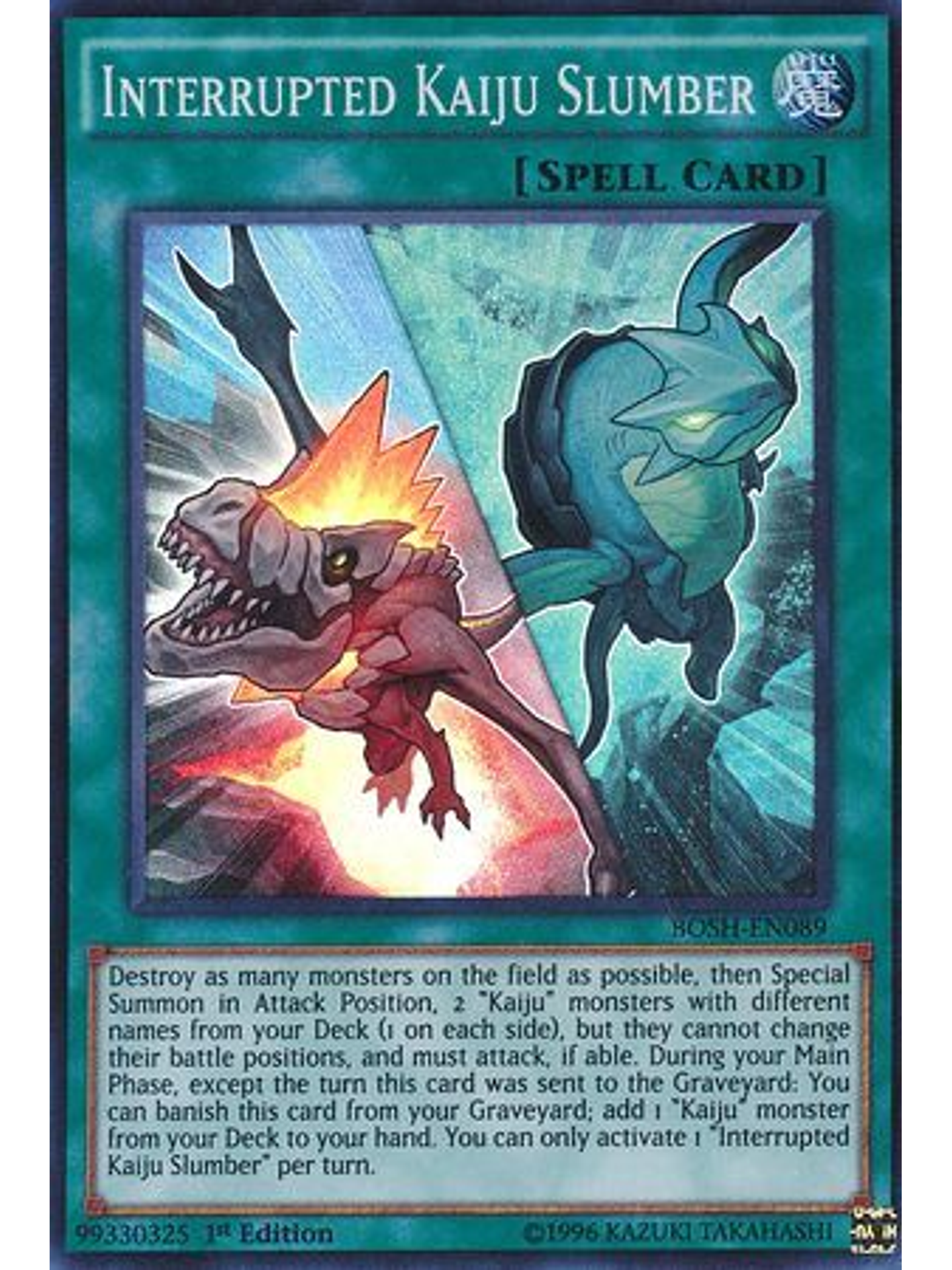 Interrupted Kaiju Slumber - BOSH-EN089 - Super Rare 1st Edition 1
