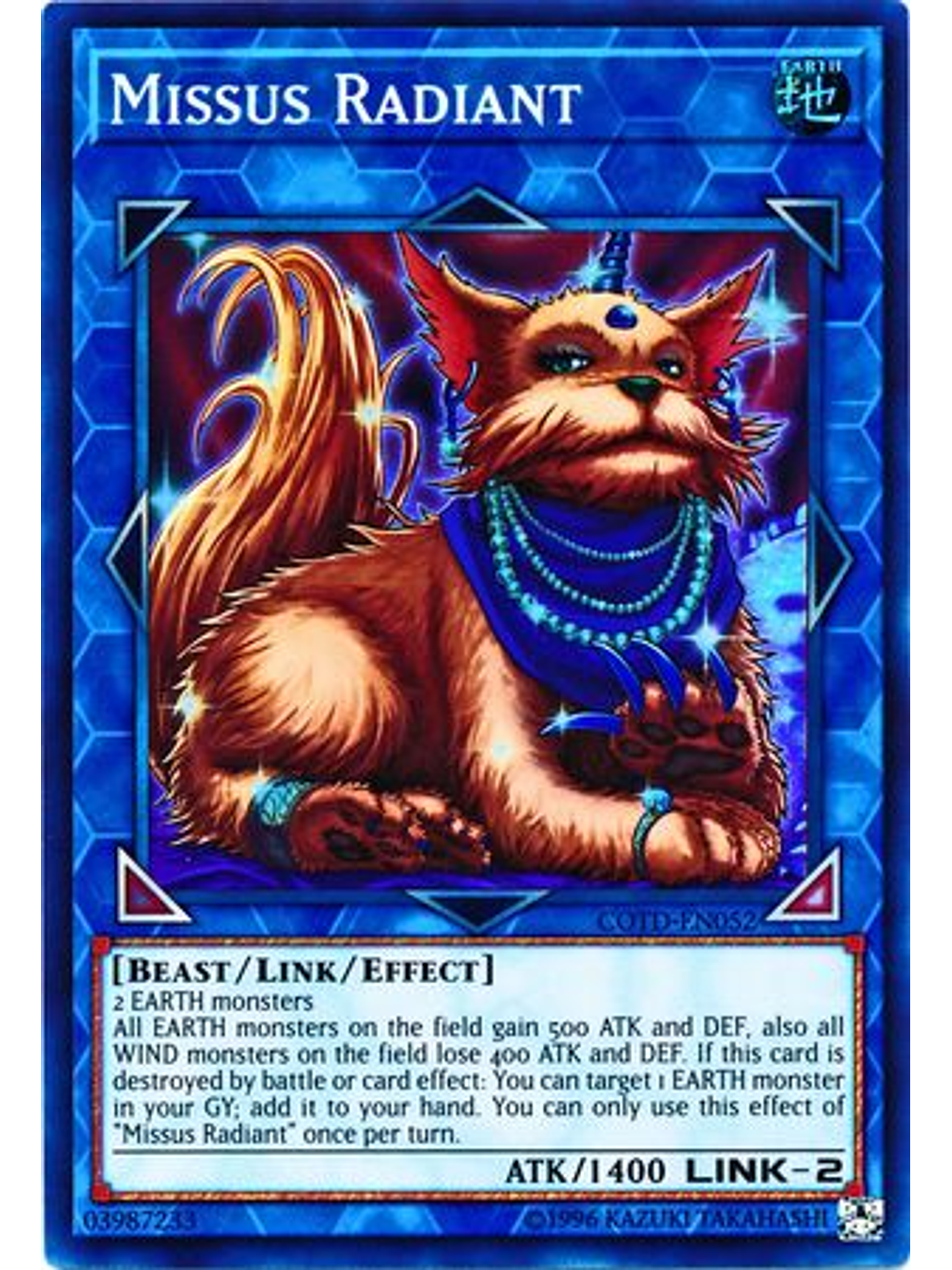 Missus Radiant - COTD-EN052 - Super Rare Unlimited 1