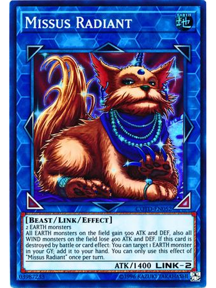 Missus Radiant - COTD-EN052 - Super Rare Unlimited 1