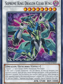 Supreme King Dragon Clear Wing - COTD-EN039 - Rare 1st Edition