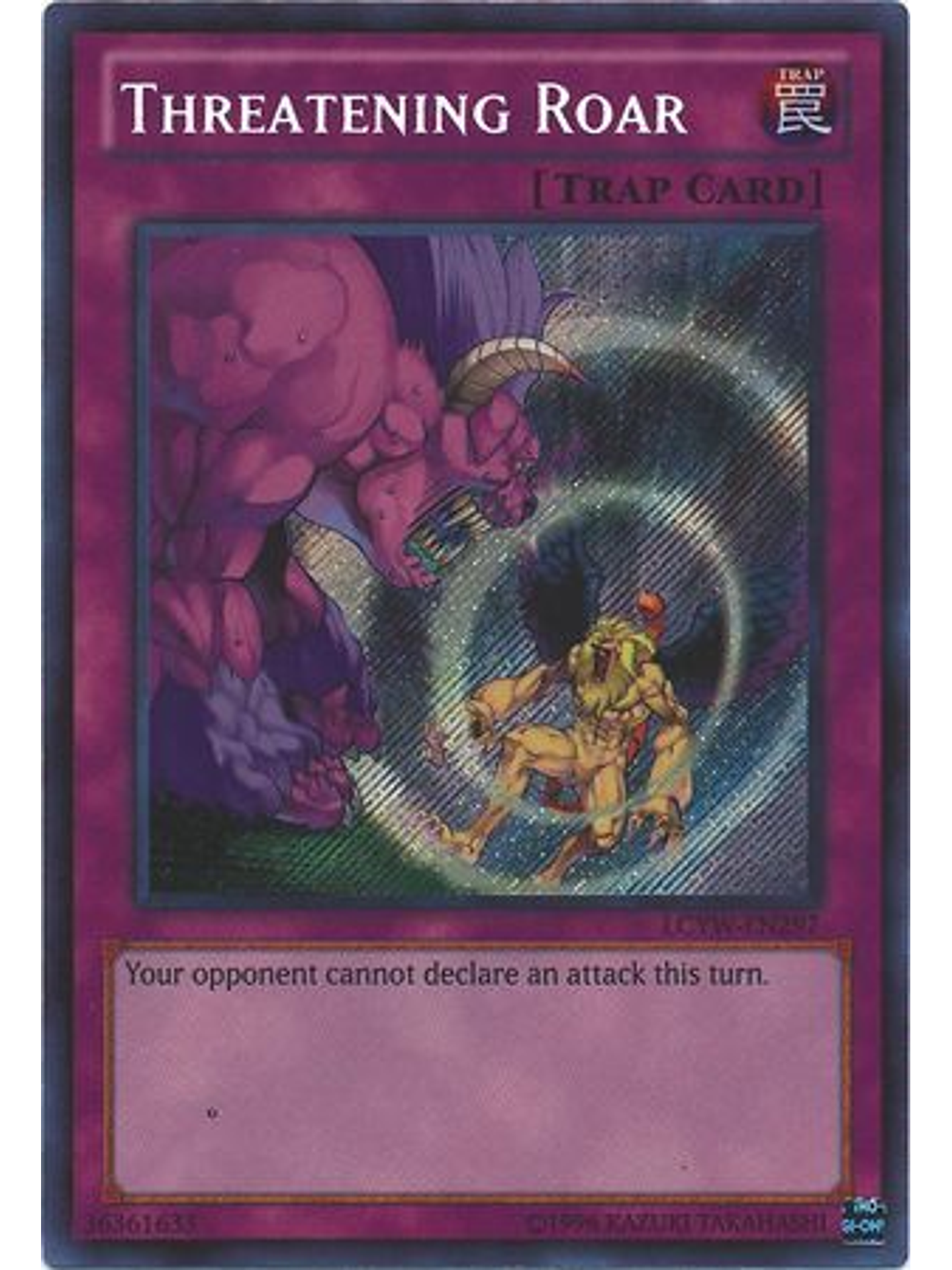 Threatening Roar - LCYW-EN297 - Secret Rare Unlimited 1