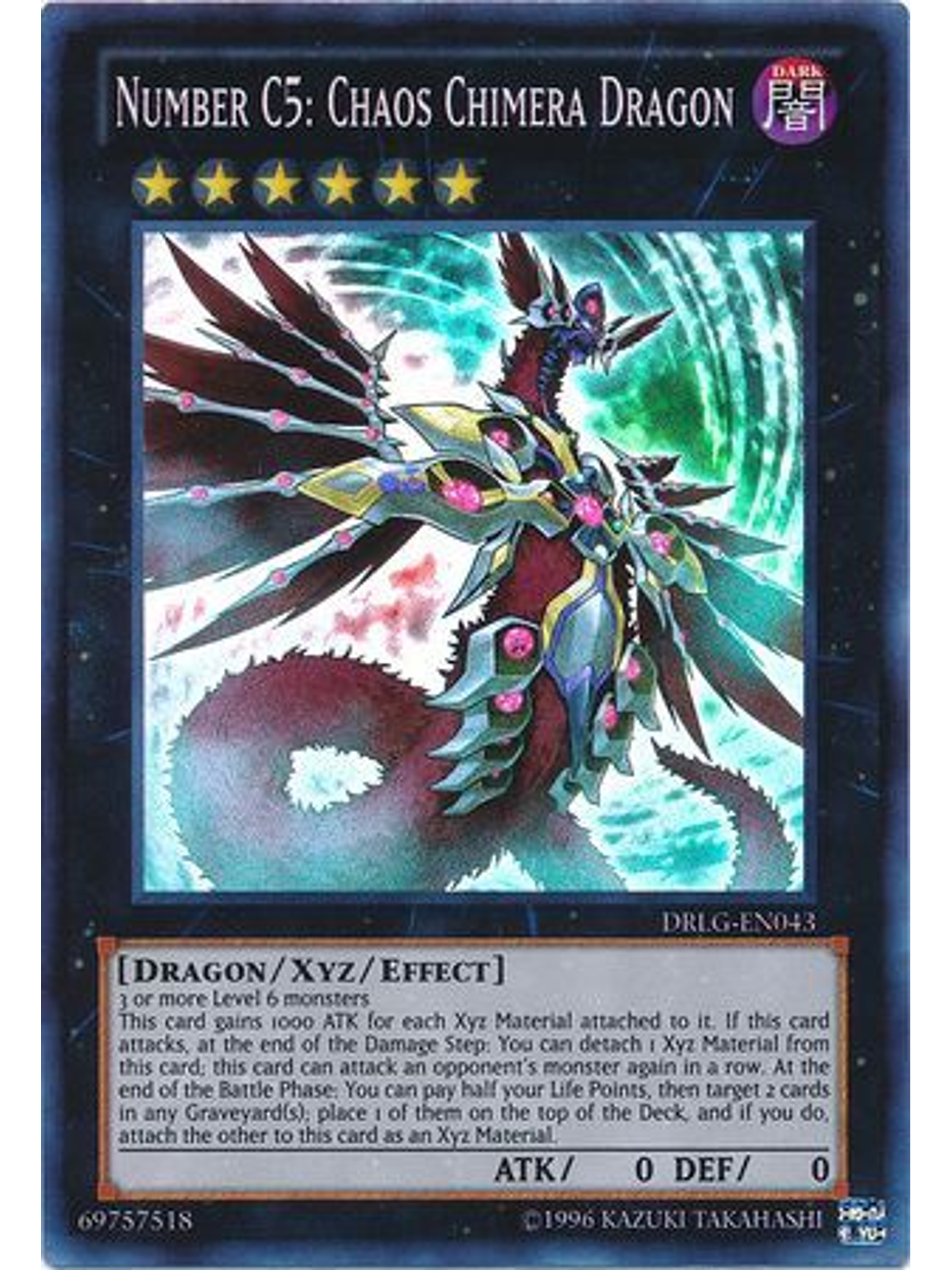 Number C5: Chaos Chimera Dragon - DRLG-EN043 - Super Rare Unlimited 1