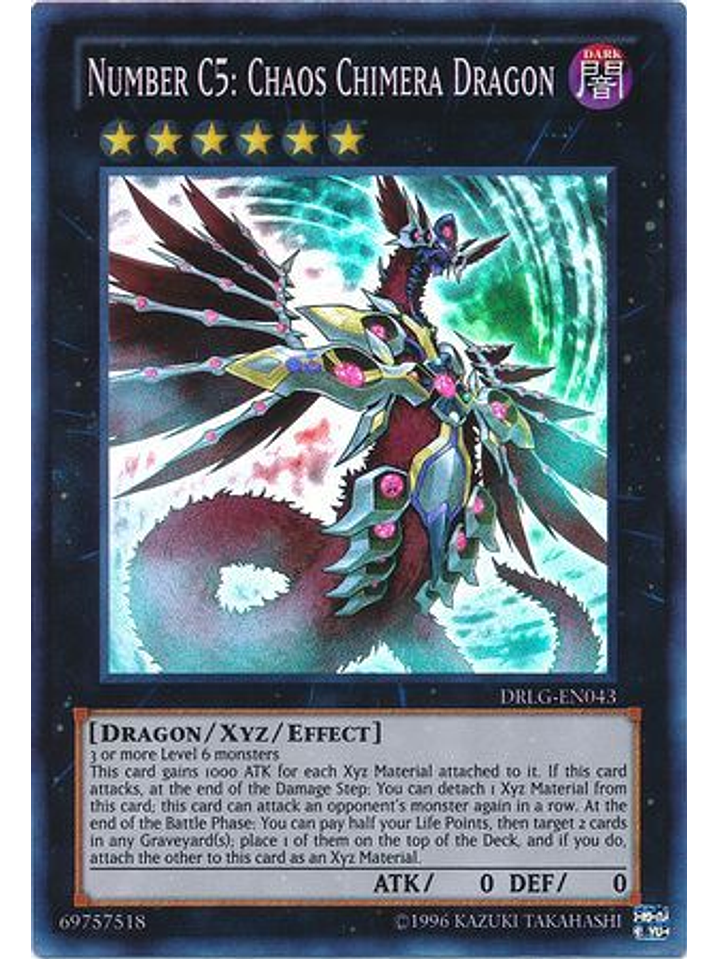 Number C5: Chaos Chimera Dragon - DRLG-EN043 - Super Rare Unlimited 1
