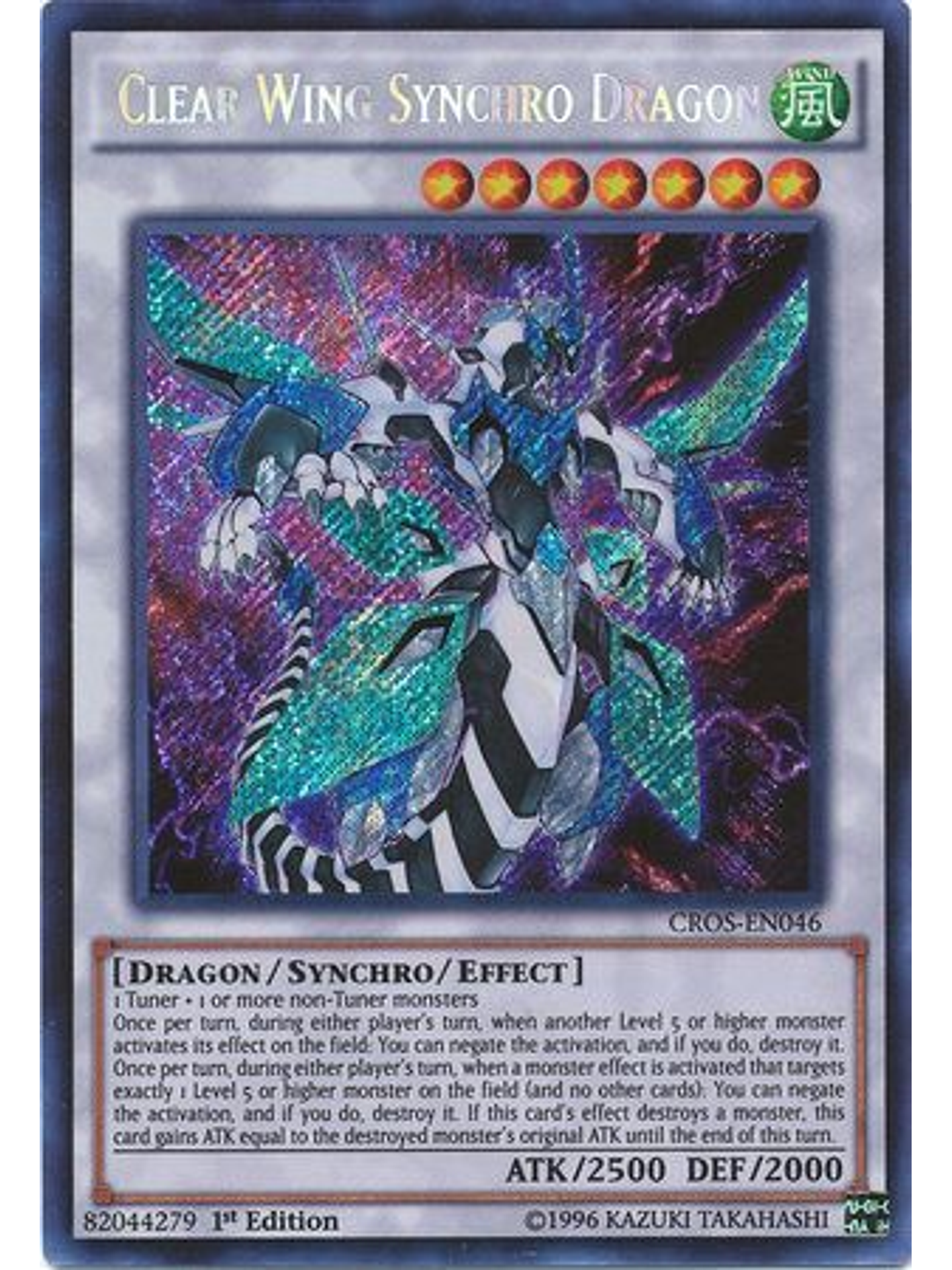 Clear Wing Synchro Dragon - CROS-EN046 - Secret 1st Edition 1