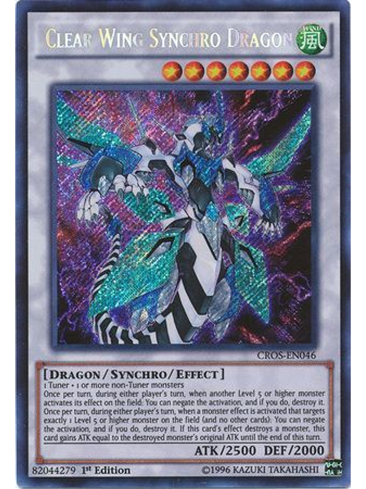 Clear Wing Synchro Dragon - CROS-EN046 - Secret 1st Edition 1