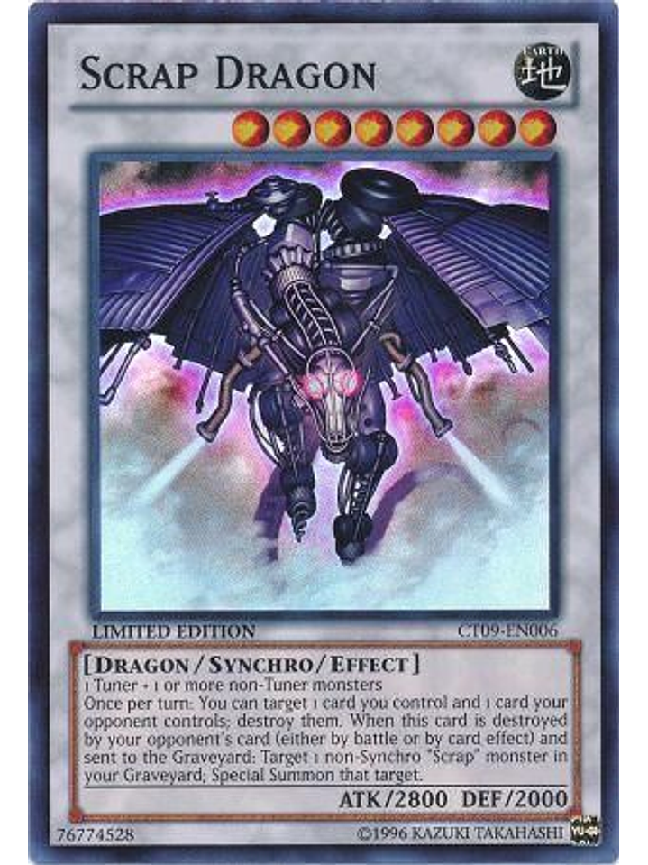 Scrap Dragon - CT09-EN006 - Super Rare 1