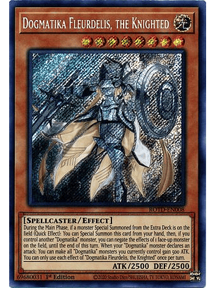 Dogmatika Fleurdelis, the Knighted - ROTD-EN008 - Secret Rare 1st Edition