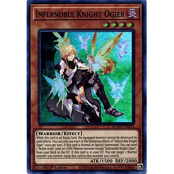Infernoble Knight Ogier - ROTD-EN013 - Super Rare 1st Edition