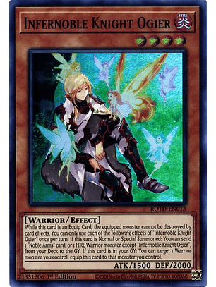 Infernoble Knight Ogier - ROTD-EN013 - Super Rare 1st Edition