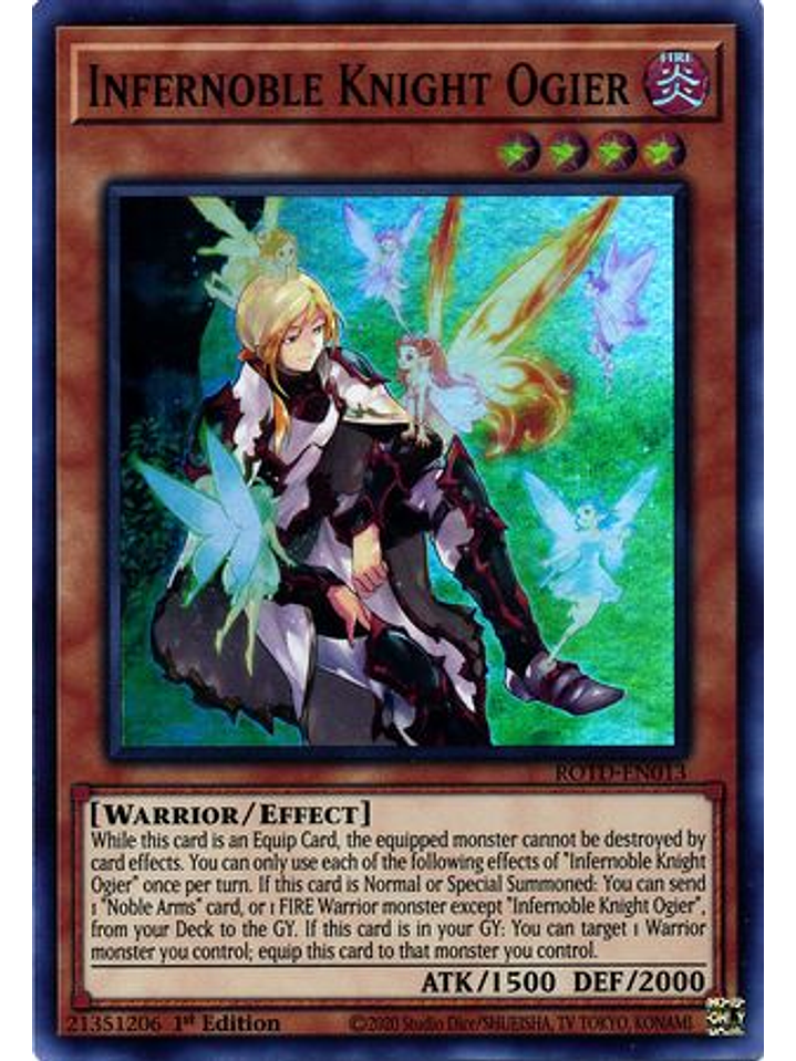 Infernoble Knight Ogier - ROTD-EN013 - Super Rare 1st Edition 1