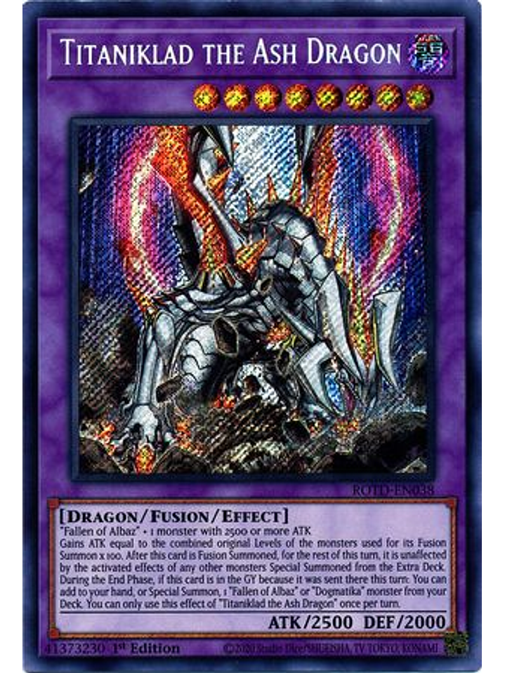 Titaniklad the Ash Dragon - ROTD-EN038 - Secret Rare 1st Edition 1