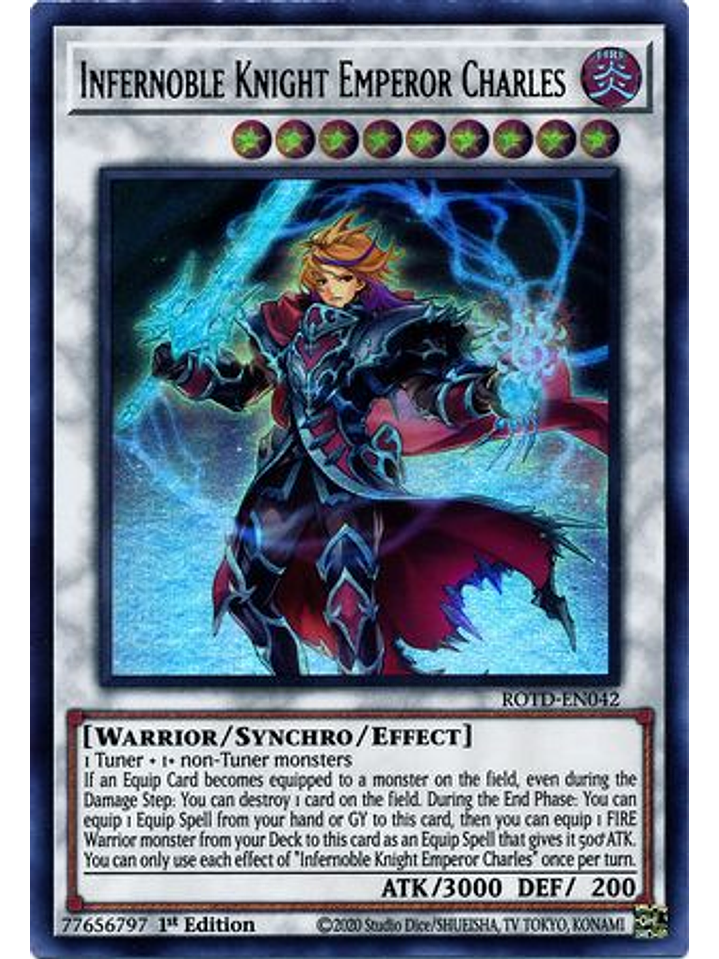 Infernoble Knight Emperor Charles - ROTD-EN042 - Ultra Rare 1st Edition 1